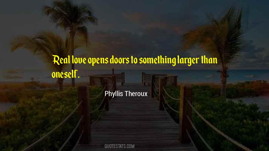 Phyllis Theroux Quotes #1218702
