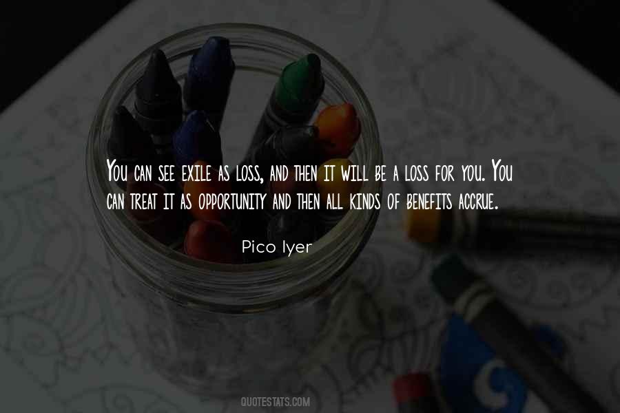 Pico Iyer Quotes #1486416