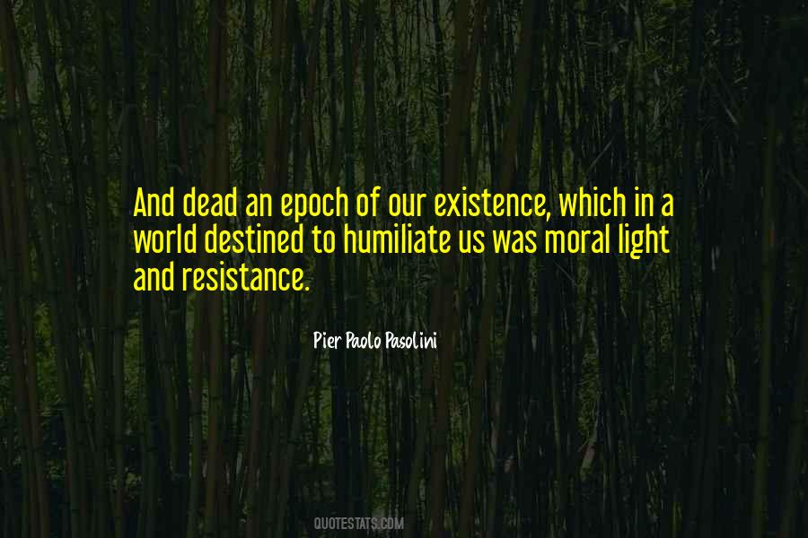 Pier Paolo Pasolini Quotes #1835020