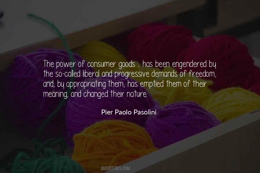 Pier Paolo Pasolini Quotes #780657