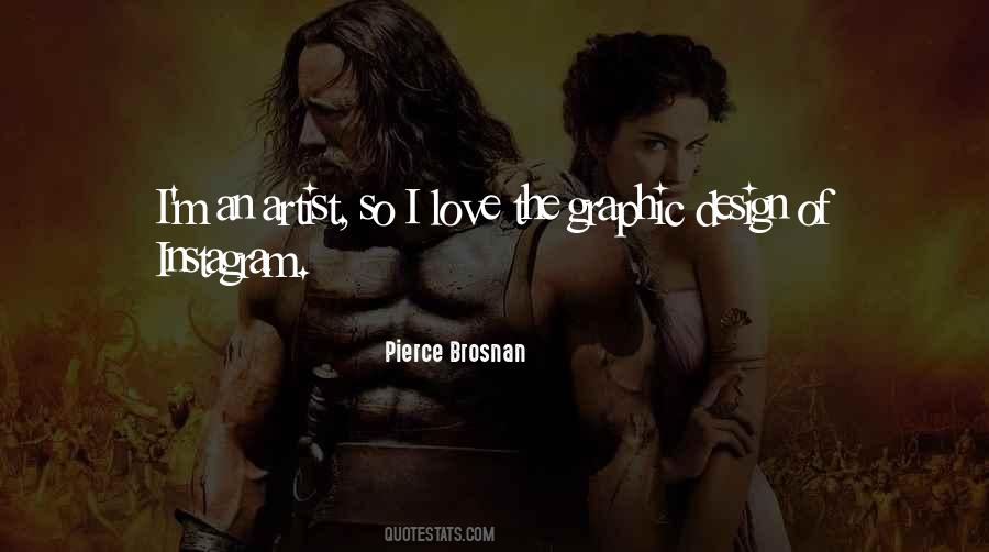 Pierce Brosnan Quotes #1476709