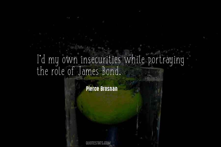 Pierce Brosnan Quotes #1823121