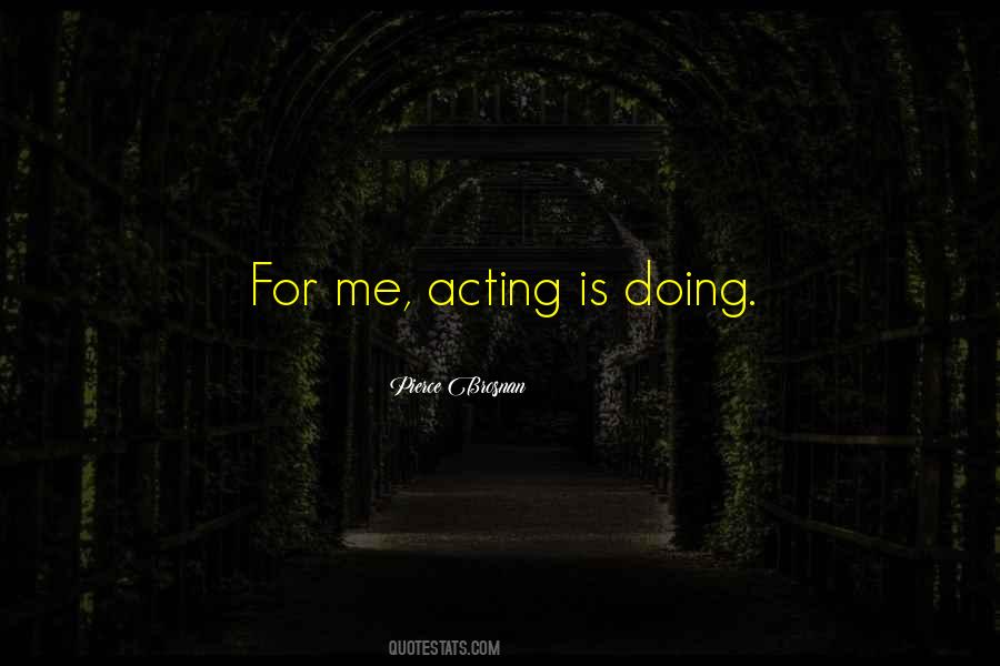 Pierce Brosnan Quotes #375124