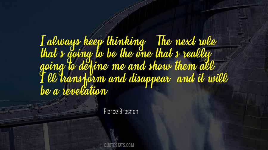 Pierce Brosnan Quotes #827034