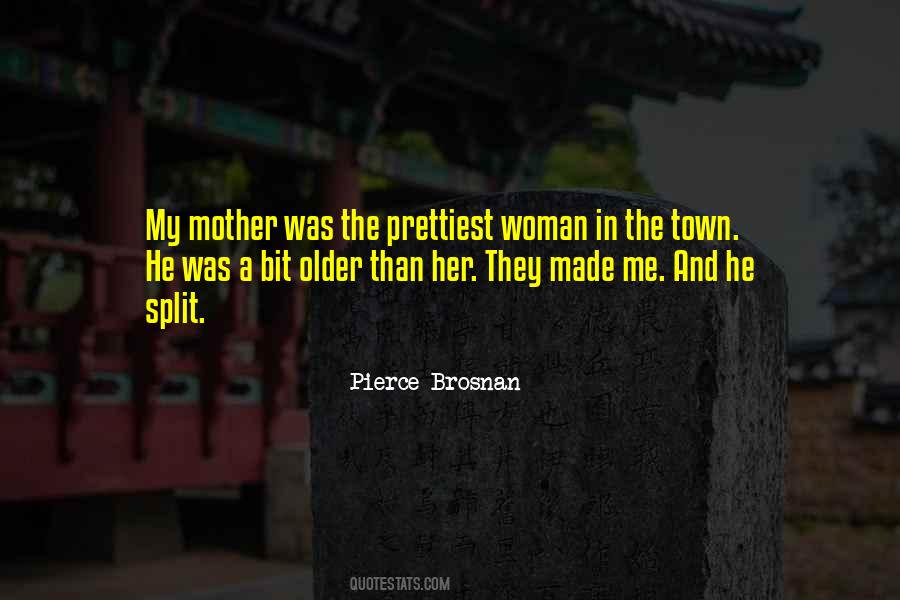 Pierce Brosnan Quotes #87034