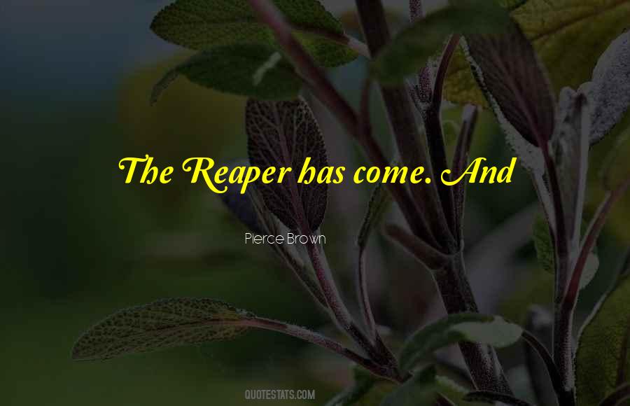 Pierce Brown Quotes #1202367