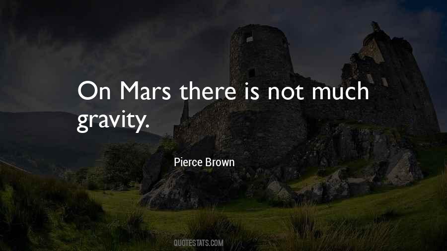 Pierce Brown Quotes #1256758