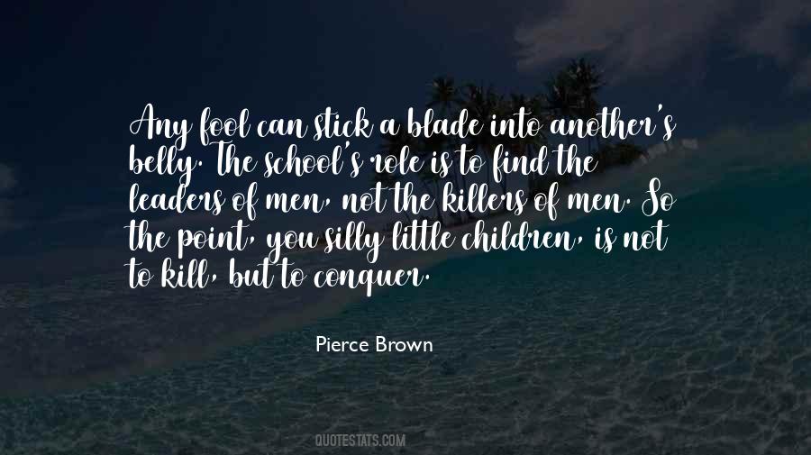 Pierce Brown Quotes #1406836