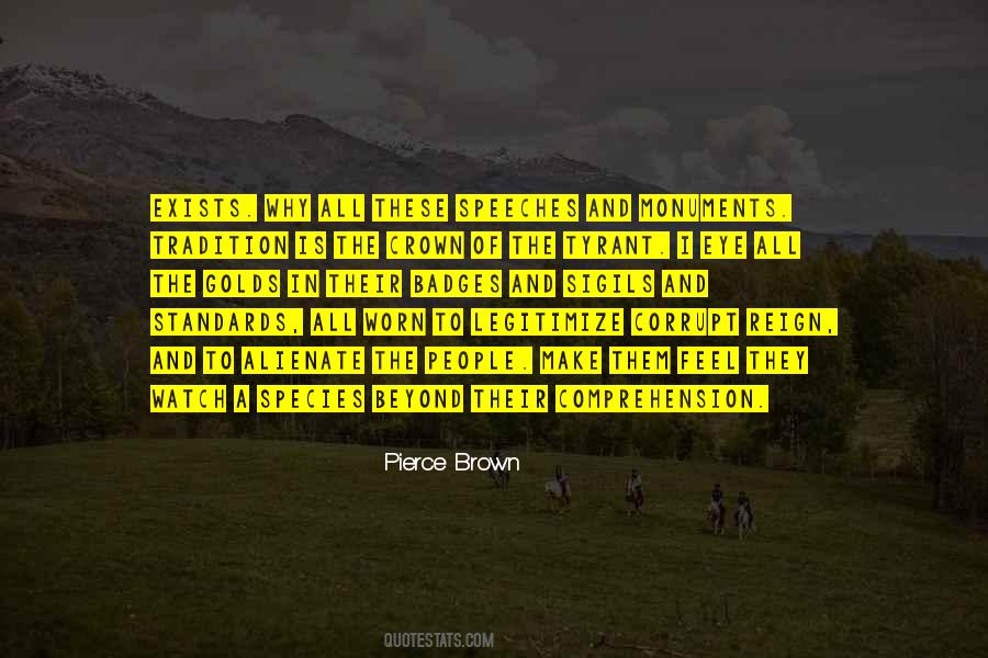 Pierce Brown Quotes #1728531