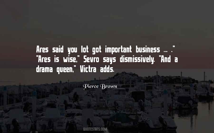 Pierce Brown Quotes #351684