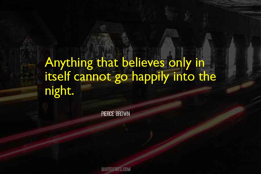 Pierce Brown Quotes #475679