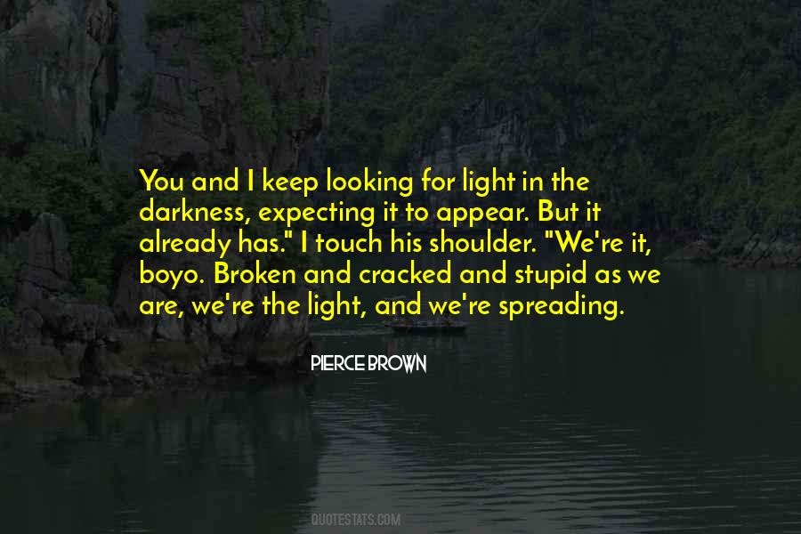 Pierce Brown Quotes #566991