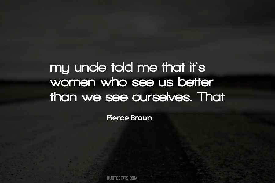 Pierce Brown Quotes #582494