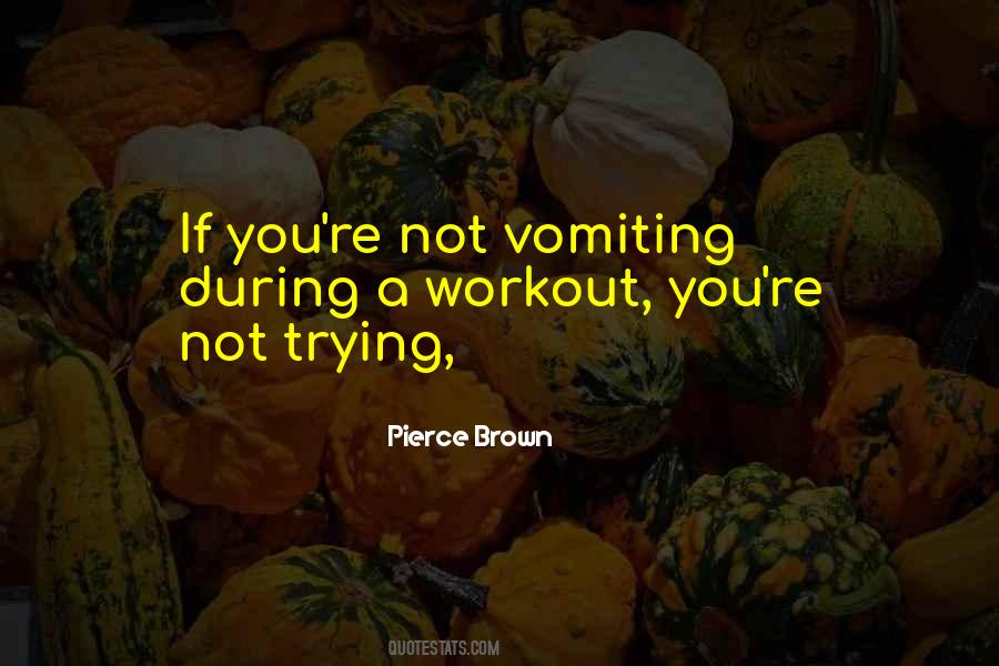 Pierce Brown Quotes #784281