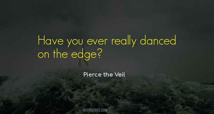 Pierce The Veil Quotes #1189651