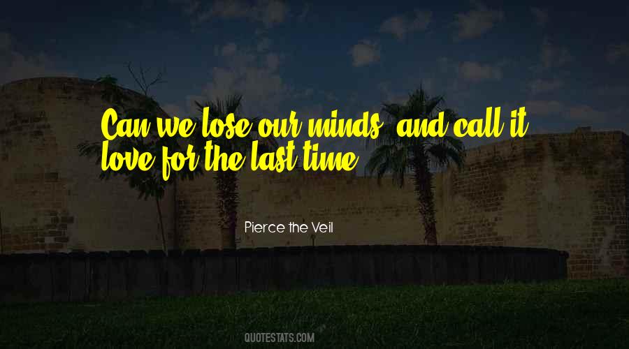 Pierce The Veil Quotes #1686247