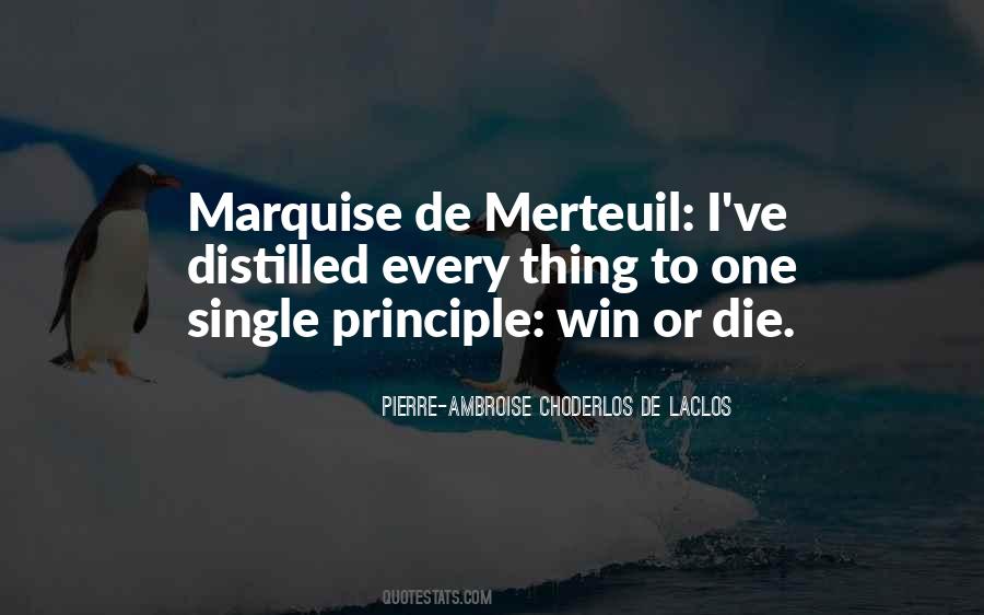 Pierre-Ambroise Choderlos De Laclos Quotes #1347516