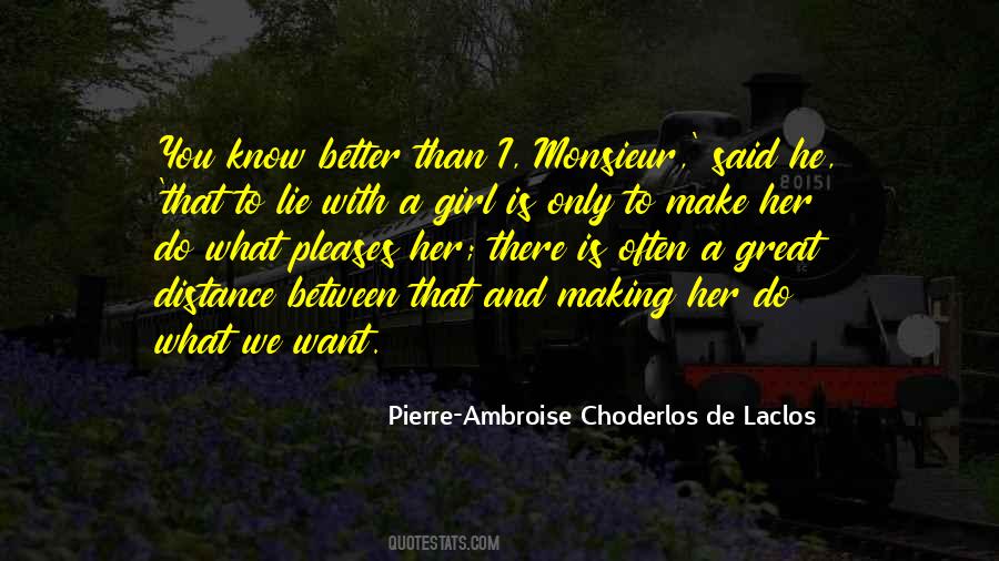 Pierre-Ambroise Choderlos De Laclos Quotes #1402723