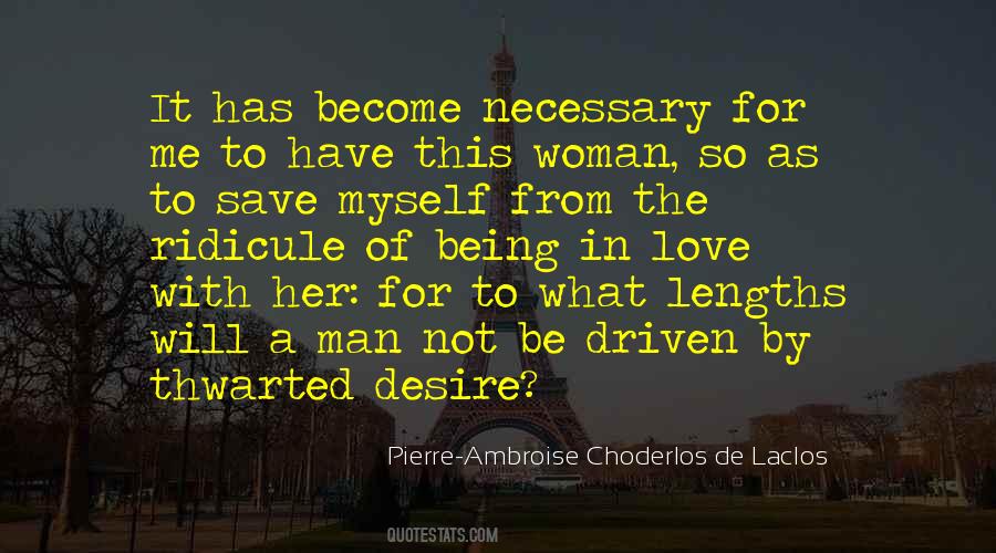Pierre-Ambroise Choderlos De Laclos Quotes #1429413
