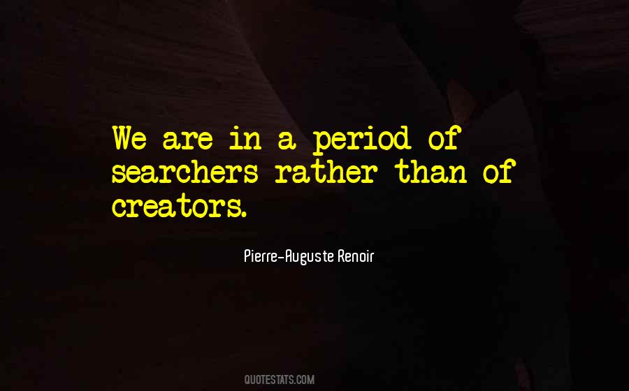 Pierre-Auguste Renoir Quotes #428077