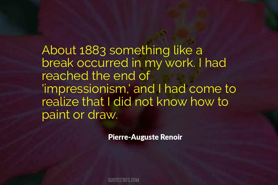 Pierre-Auguste Renoir Quotes #951373