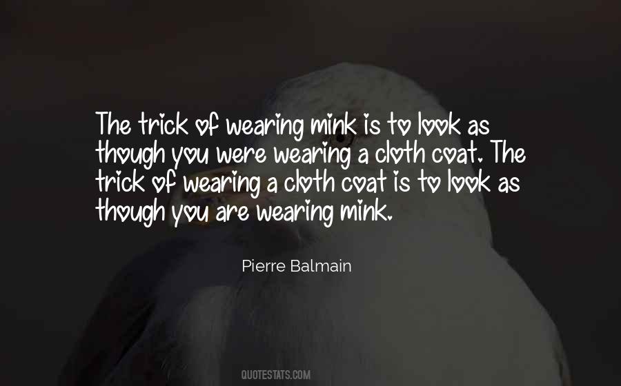 Pierre Balmain Quotes &