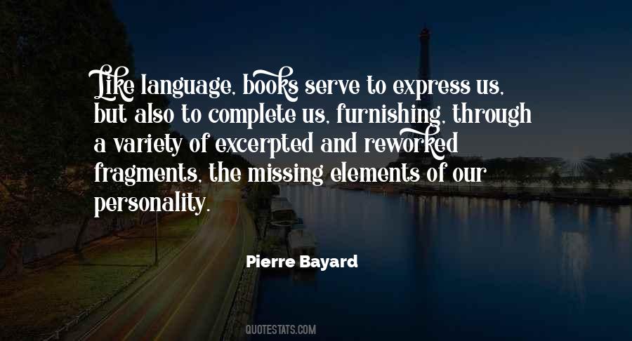 Pierre Bayard Quotes #1009723