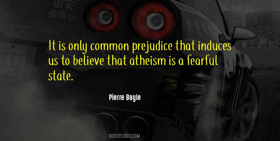 Pierre Bayle Quotes #723889