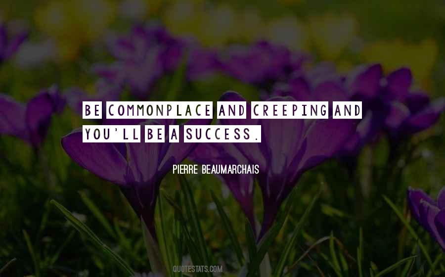 Pierre Beaumarchais Quotes #1235029