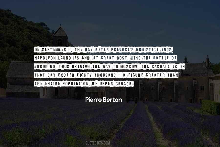 Pierre Berton Quotes #1094908
