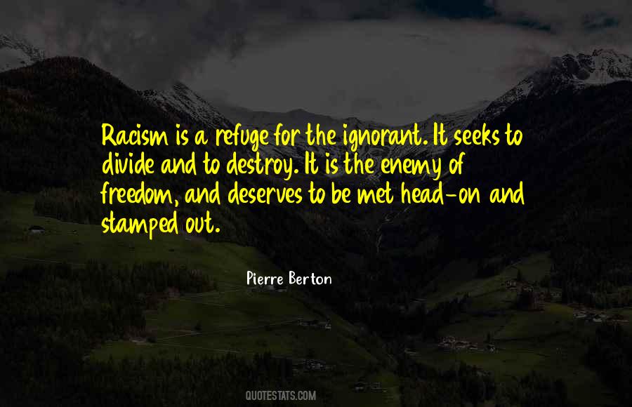 Pierre Berton Quotes #1159829