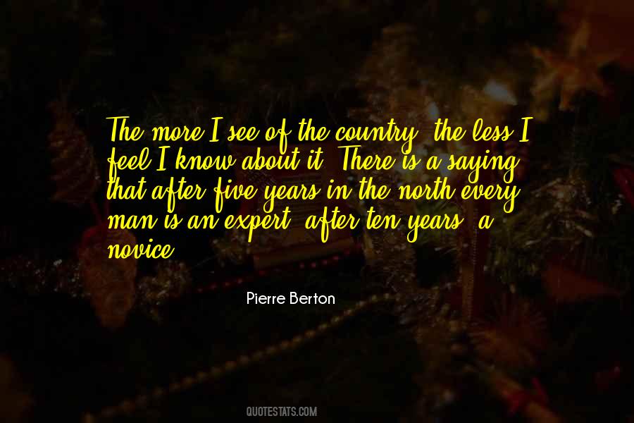 Pierre Berton Quotes #19887