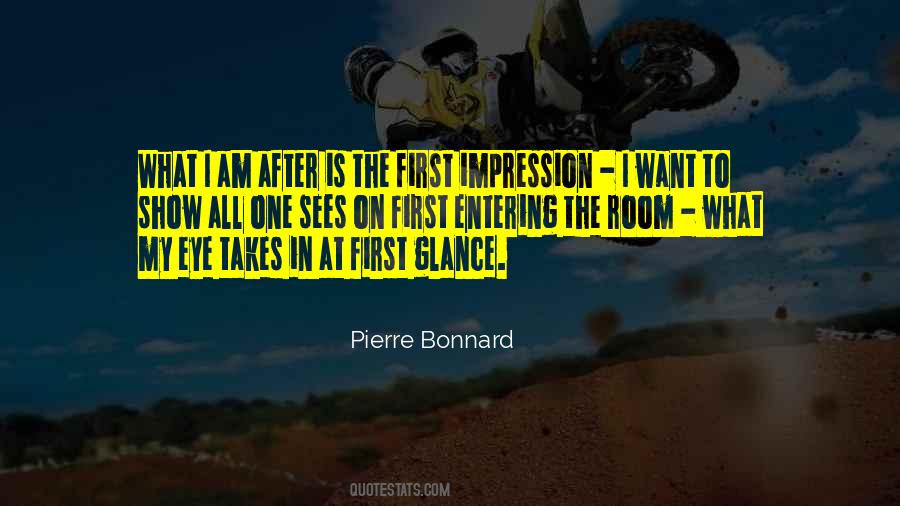 Pierre Bonnard Quotes #1347763