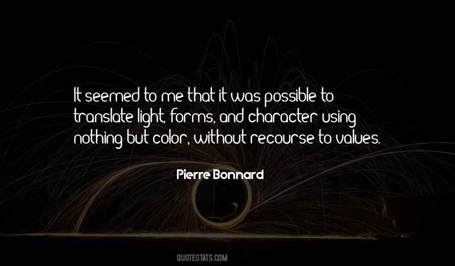 Pierre Bonnard Quotes #1838834