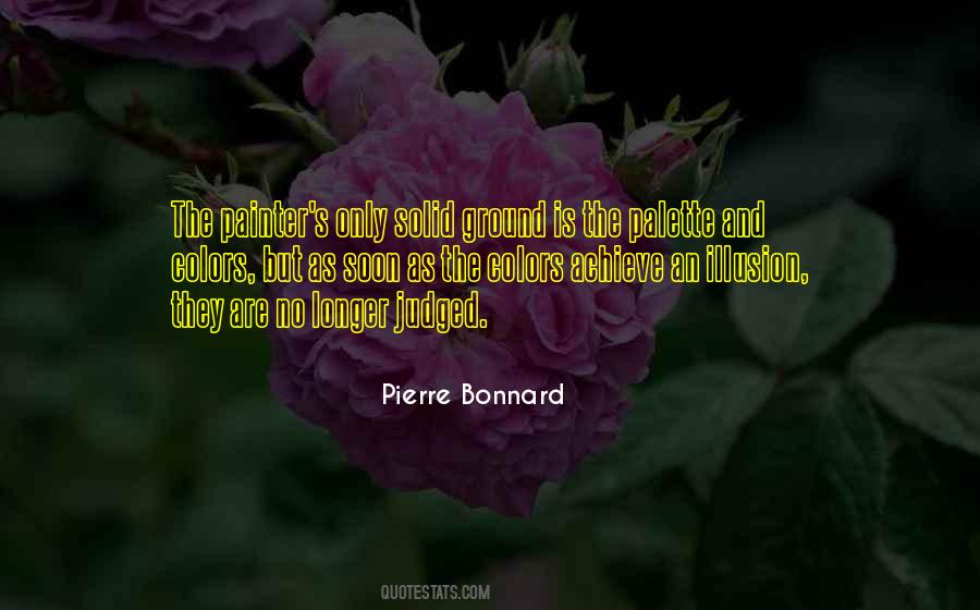 Pierre Bonnard Quotes #871879