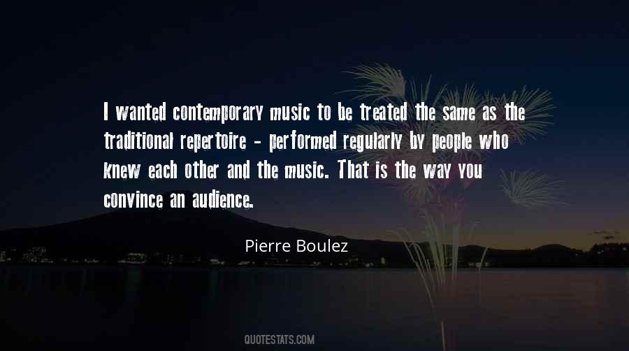 Pierre Boulez Quotes #794570