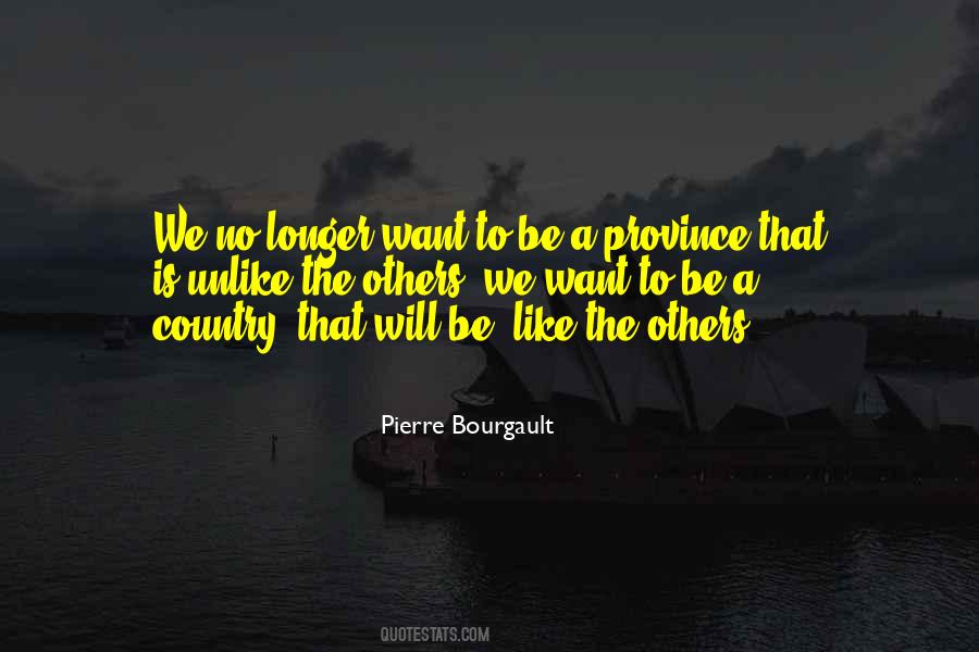 Pierre Bourgault Quotes #1859760