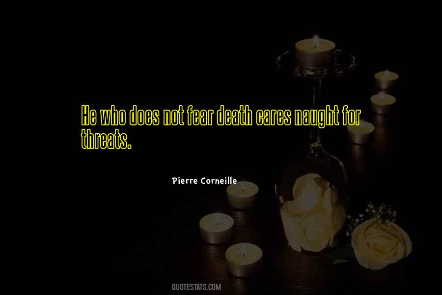 Pierre Corneille Quotes #1422960