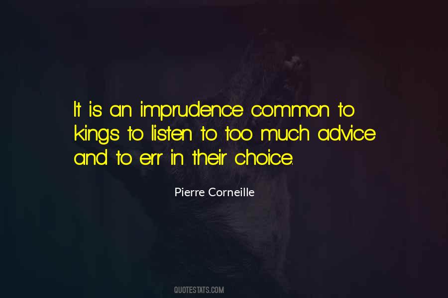 Pierre Corneille Quotes #171640