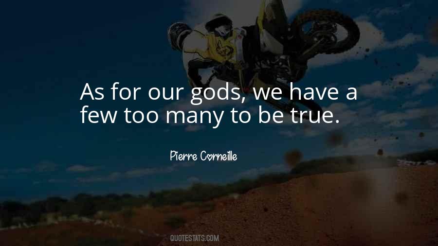 Pierre Corneille Quotes #295235