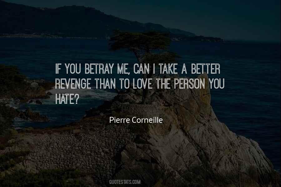 Pierre Corneille Quotes #566887