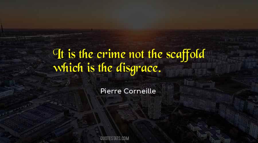 Pierre Corneille Quotes #597290