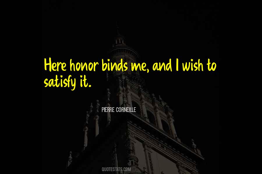 Pierre Corneille Quotes #603878