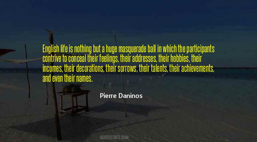 Pierre Daninos Quotes #795058