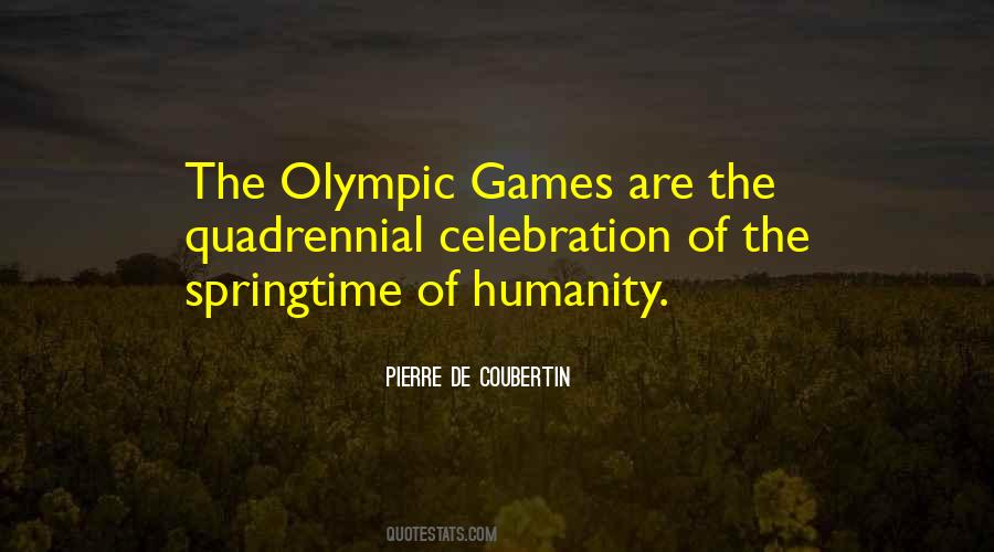 Pierre De Coubertin Quotes #1765182