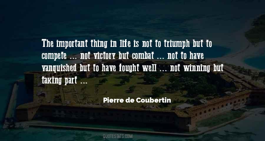 Pierre De Coubertin Quotes #1771021