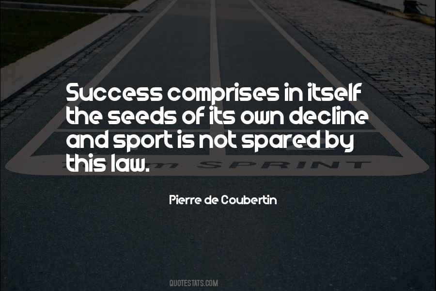 Pierre De Coubertin Quotes #279741