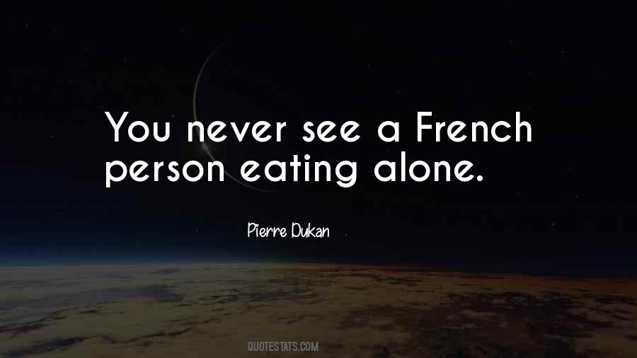 Pierre Dukan Quotes #919406