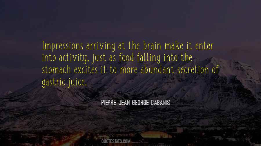 Pierre Jean George Cabanis Quotes #435291