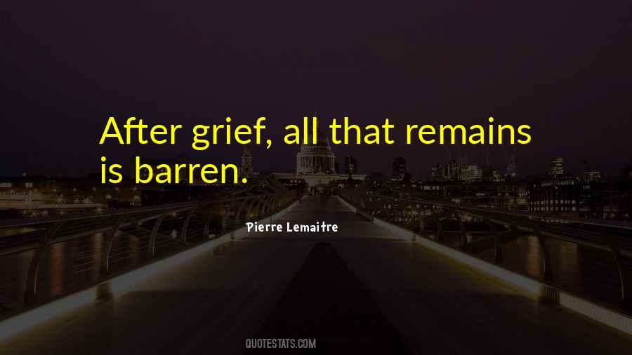 Pierre Lemaitre Quotes #779155